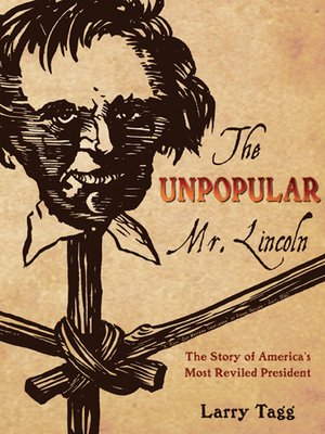 The Unpopular Mr. Lincoln - ebook